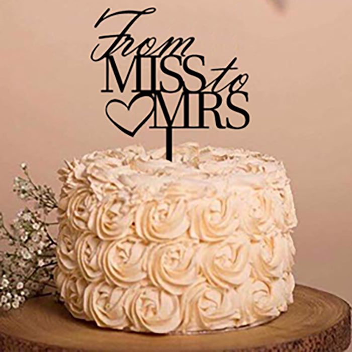 Cake Topper From Miss to Mrs