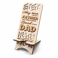 Phone Stand for Dad